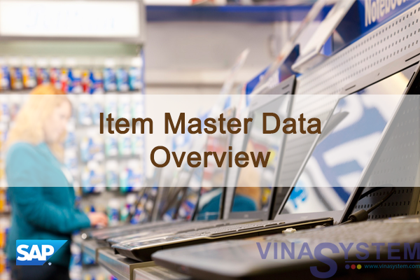 Tài liệu về danh mục hàng hóa trong SAP Business One - Item Master Data
