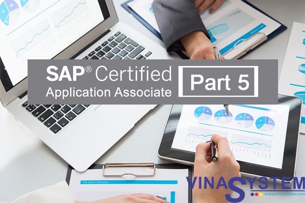 SAP Certified Application Associate - SAP Business One Release (Part 5)